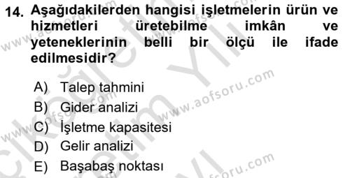 İşletme İlkeleri Dersi 2022 - 2023 Yılı Yaz Okulu Sınavı 14. Soru