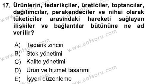 İşletme İlkeleri Dersi 2022 - 2023 Yılı Yaz Okulu Sınavı 17. Soru