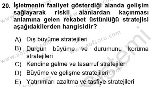 İşletme İlkeleri Dersi 2022 - 2023 Yılı Yaz Okulu Sınavı 20. Soru