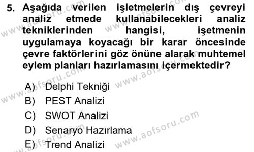 İşletme İlkeleri Dersi 2023 - 2024 Yılı Yaz Okulu Sınavı 5. Soru