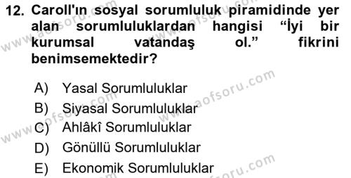 İşletme İlkeleri Dersi 2024 - 2025 Yılı (Vize) Ara Sınavı 12. Soru