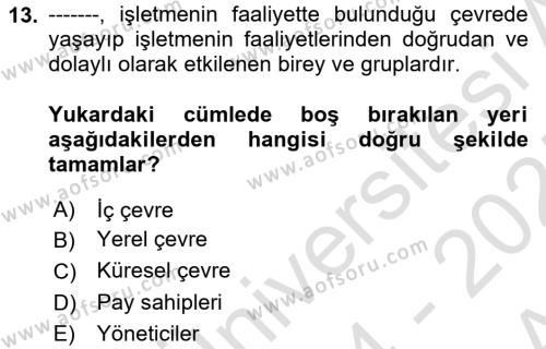 İşletme İlkeleri Dersi 2024 - 2025 Yılı (Vize) Ara Sınavı 13. Soru