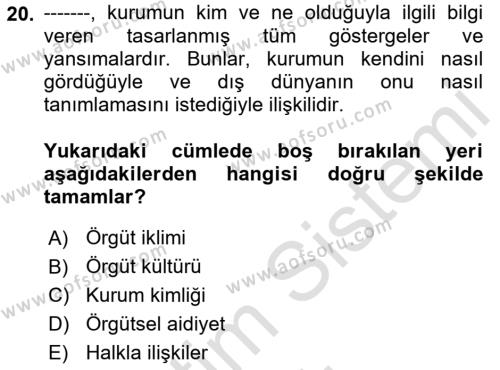 İşletme Fonksiyonları Dersi 2022 - 2023 Yılı Yaz Okulu Sınavı 20. Soru