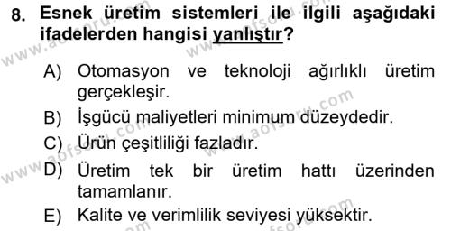 İşletme Fonksiyonları Dersi 2022 - 2023 Yılı Yaz Okulu Sınavı 8. Soru