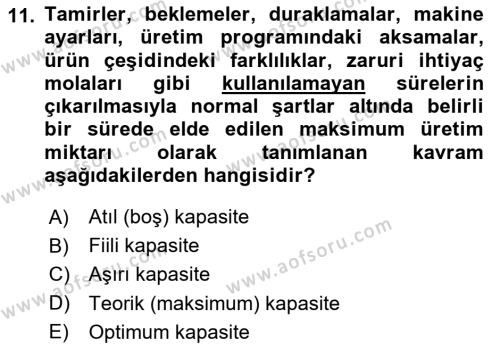 İşletme Fonksiyonları Dersi 2023 - 2024 Yılı (Vize) Ara Sınavı 11. Soru