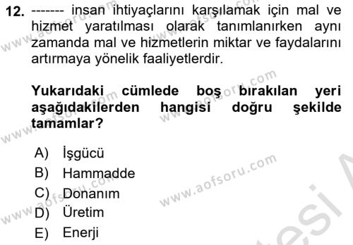 İşletme Fonksiyonları Dersi 2023 - 2024 Yılı (Vize) Ara Sınavı 12. Soru