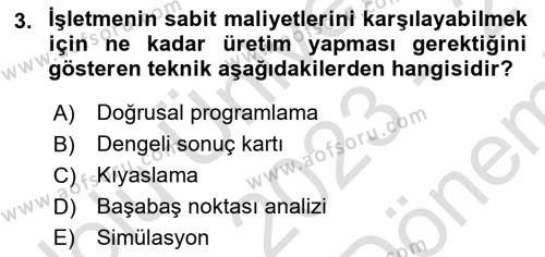 İşletme Fonksiyonları Dersi 2023 - 2024 Yılı (Final) Dönem Sonu Sınavı 3. Soru