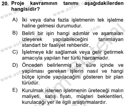 Genel İşletme Dersi 2017 - 2018 Yılı (Vize) Ara Sınavı 20. Soru