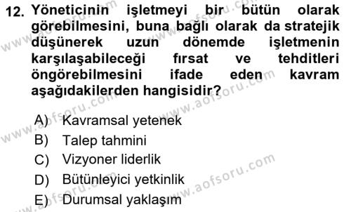 Genel İşletme Dersi 2021 - 2022 Yılı Yaz Okulu Sınavı 12. Soru