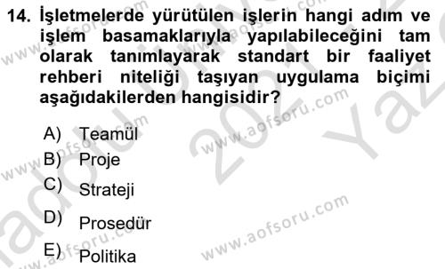 Genel İşletme Dersi 2021 - 2022 Yılı Yaz Okulu Sınavı 14. Soru