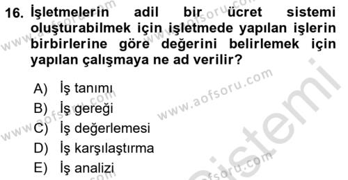 Genel İşletme Dersi 2021 - 2022 Yılı Yaz Okulu Sınavı 16. Soru