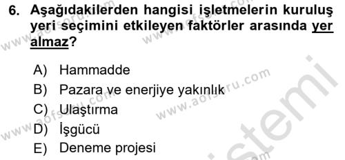 Genel İşletme Dersi 2021 - 2022 Yılı Yaz Okulu Sınavı 6. Soru