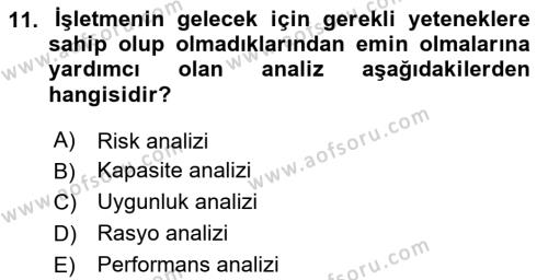 Genel İşletme Dersi 2023 - 2024 Yılı Yaz Okulu Sınavı 11. Soru