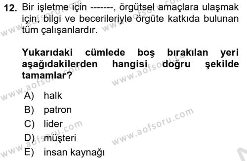 Genel İşletme Dersi 2023 - 2024 Yılı Yaz Okulu Sınavı 12. Soru