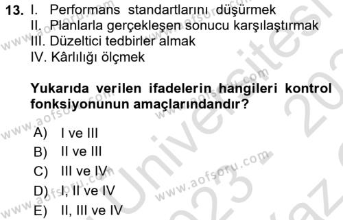 Genel İşletme Dersi 2023 - 2024 Yılı Yaz Okulu Sınavı 13. Soru