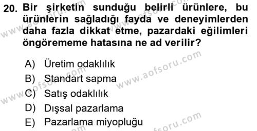 Genel İşletme Dersi 2023 - 2024 Yılı Yaz Okulu Sınavı 20. Soru