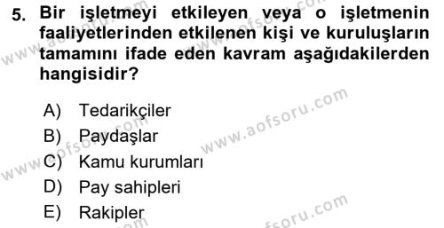 Genel İşletme Dersi 2023 - 2024 Yılı Yaz Okulu Sınavı 5. Soru