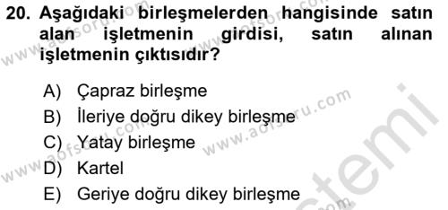 Genel İşletme Dersi 2024 - 2025 Yılı (Vize) Ara Sınavı 20. Soru