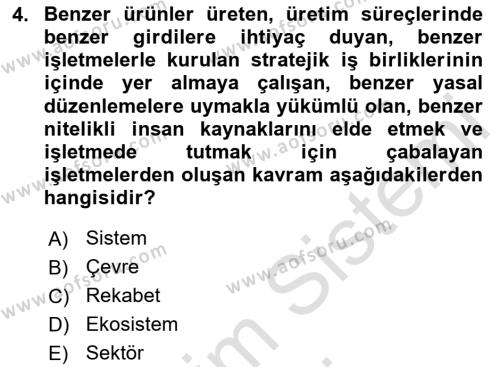 Genel İşletme Dersi 2024 - 2025 Yılı (Vize) Ara Sınavı 4. Soru