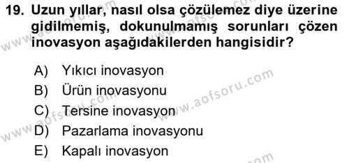 Girişimcilik Dersi 2023 - 2024 Yılı (Vize) Ara Sınavı 19. Soru