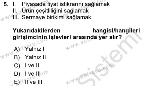 Girişimcilik Dersi 2023 - 2024 Yılı (Vize) Ara Sınavı 5. Soru