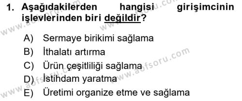 Girişimcilik Dersi 2023 - 2024 Yılı (Final) Dönem Sonu Sınavı 1. Soru