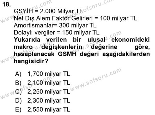 Ekonomik Analiz Dersi 2016 - 2017 Yılı (Vize) Ara Sınavı 18. Soru