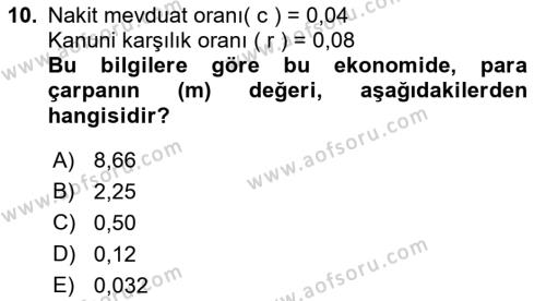 Ekonomik Analiz Dersi 2017 - 2018 Yılı (Final) Dönem Sonu Sınavı 10. Soru