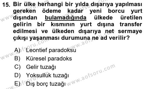 Ekonomik Analiz Dersi 2017 - 2018 Yılı (Final) Dönem Sonu Sınavı 15. Soru