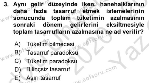 Ekonomik Analiz Dersi 2020 - 2021 Yılı Yaz Okulu Sınavı 3. Soru