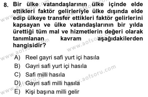 Ekonomik Analiz Dersi 2020 - 2021 Yılı Yaz Okulu Sınavı 8. Soru