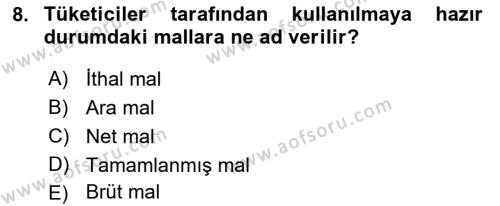 Ekonomik Analiz Dersi 2021 - 2022 Yılı Yaz Okulu Sınavı 8. Soru