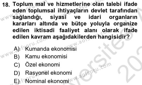 Ekonomik Analiz Dersi 2023 - 2024 Yılı (Final) Dönem Sonu Sınavı 18. Soru