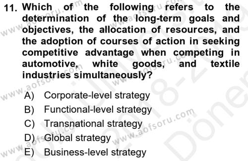 Business Management Dersi 2018 - 2019 Yılı (Final) Dönem Sonu Sınavı 11. Soru