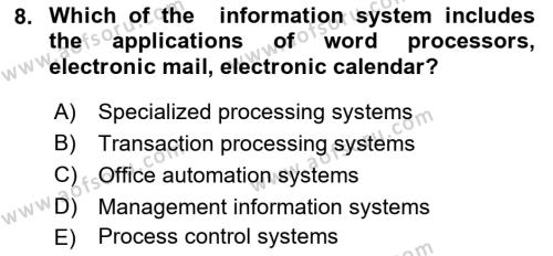 Business Information Systems Dersi 2017 - 2018 Yılı (Vize) Ara Sınavı 8. Soru