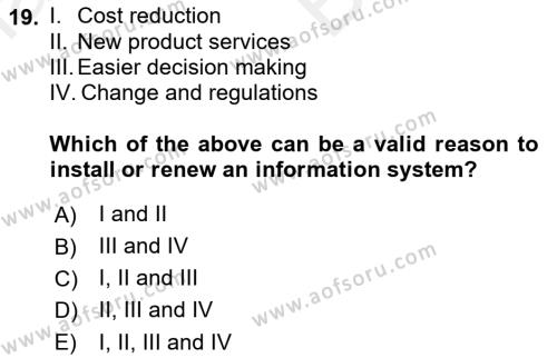 Business Information Systems Dersi 2018 - 2019 Yılı (Vize) Ara Sınavı 19. Soru