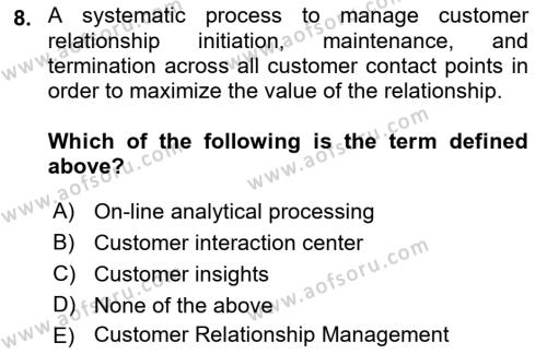 Business Information Systems Dersi 2021 - 2022 Yılı (Final) Dönem Sonu Sınavı 8. Soru