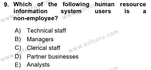 Business Information Systems Dersi 2021 - 2022 Yılı Yaz Okulu Sınavı 9. Soru