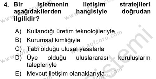 İşletme İletişimi Dersi 2021 - 2022 Yılı (Final) Dönem Sonu Sınavı 4. Soru