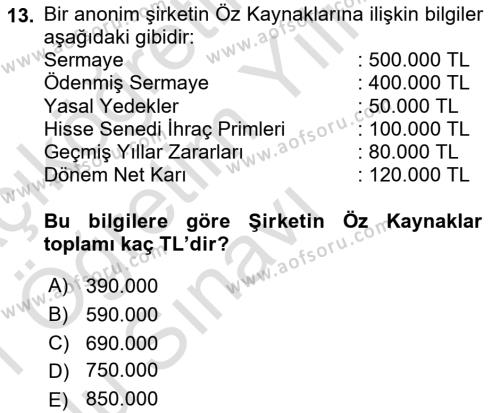 Finansal Muhasebe Dersi 2020 - 2021 Yılı Yaz Okulu Sınavı 13. Soru