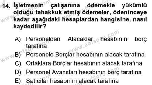 Finansal Muhasebe Dersi 2020 - 2021 Yılı Yaz Okulu Sınavı 14. Soru