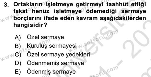 Finansal Muhasebe Dersi 2021 - 2022 Yılı (Final) Dönem Sonu Sınavı 3. Soru