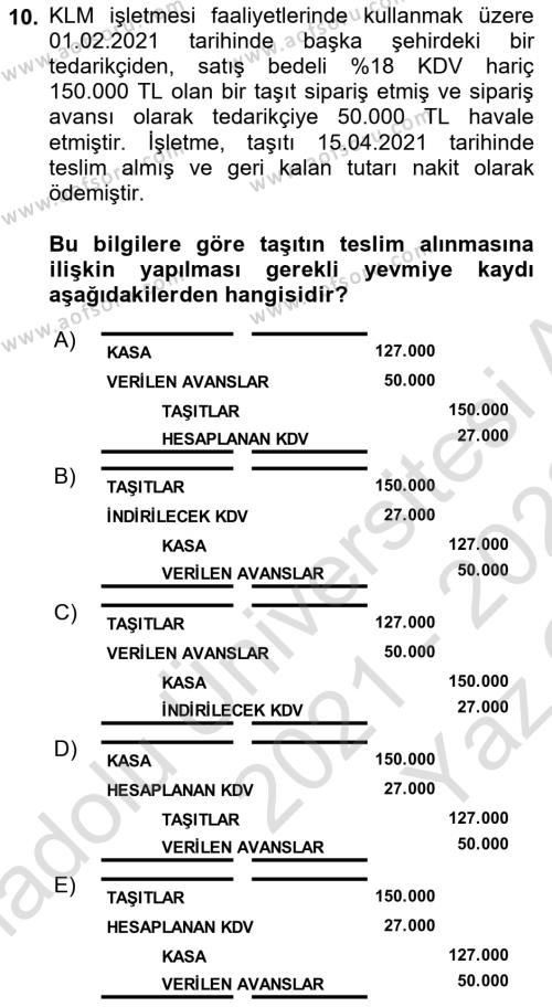 Finansal Muhasebe Dersi 2021 - 2022 Yılı Yaz Okulu Sınavı 10. Soru