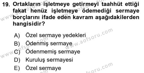 Finansal Muhasebe Dersi 2021 - 2022 Yılı Yaz Okulu Sınavı 19. Soru