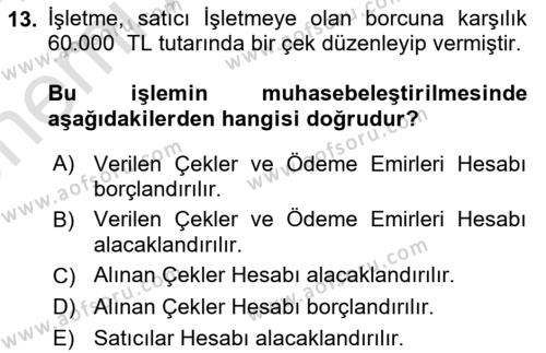 Finansal Muhasebe Dersi 2023 - 2024 Yılı (Vize) Ara Sınavı 13. Soru