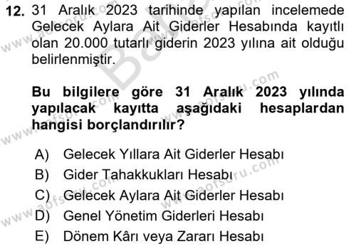 Finansal Muhasebe Dersi 2023 - 2024 Yılı (Final) Dönem Sonu Sınavı 12. Soru