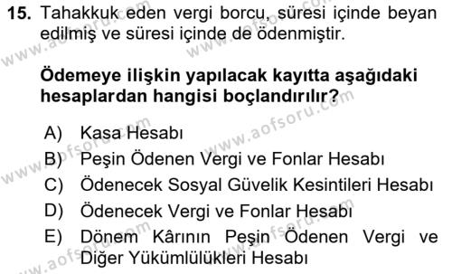 Finansal Muhasebe Dersi 2023 - 2024 Yılı Yaz Okulu Sınavı 15. Soru