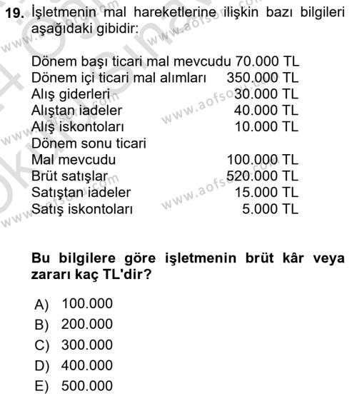 Finansal Muhasebe Dersi 2023 - 2024 Yılı Yaz Okulu Sınavı 19. Soru