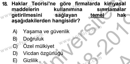 İşletmelerde Sosyal Sorumluluk Ve Etik Dersi 2018 - 2019 Yılı (Vize) Ara Sınavı 18. Soru