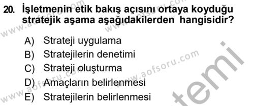 İşletmelerde Sosyal Sorumluluk Ve Etik Dersi 2018 - 2019 Yılı (Vize) Ara Sınavı 20. Soru